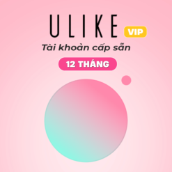 Ulike VIP Giá rẻ - Tài Khoản Cấp Sẵn - 12 THÁNG